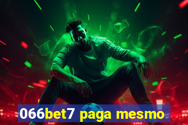 066bet7 paga mesmo